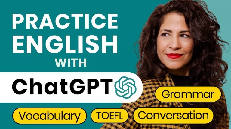 ChatGPT Tutorial – How to use Chat GPT for Learning and Practicing English