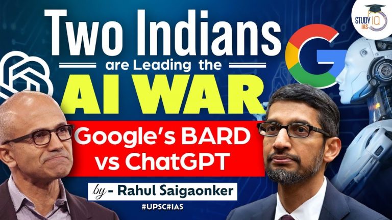 The AI War is brewing | Google vs Microsoft | ChatGPT | Bard | UPSC