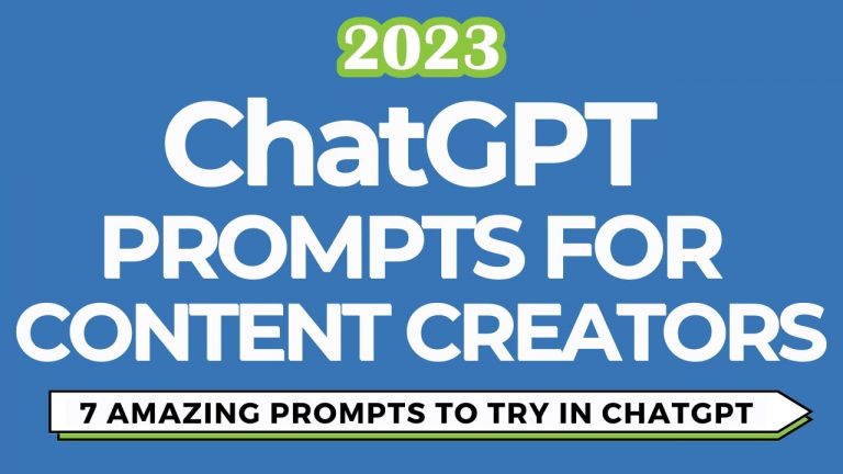 7 Amazing ChatGPT Prompts for Content Creators