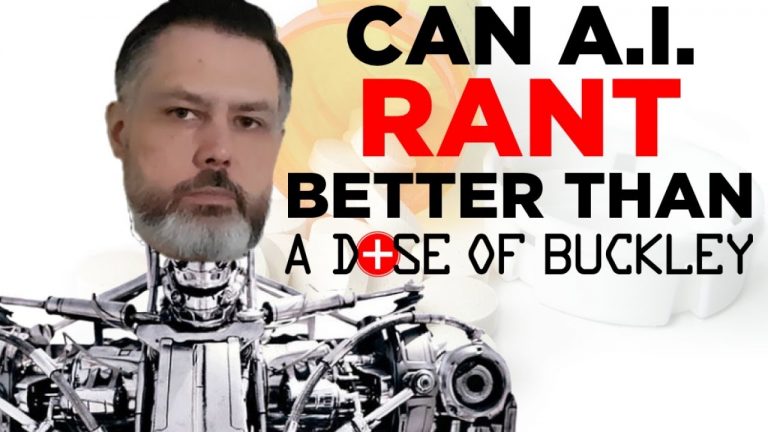 Buckley vs ChatGPT (AI Rant Challenge) – A Dose of Buckley