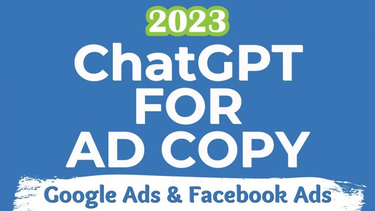 ChatGPT For Ad Copy – 8 Google Ads & Facebook Ads Copywriting Prompts