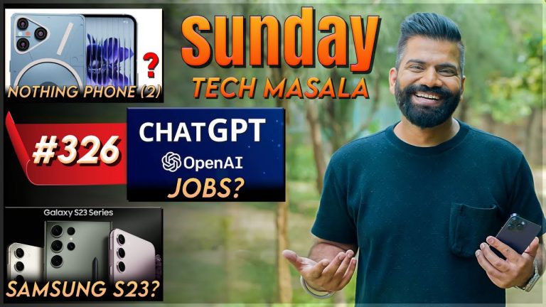 ChatGPT Vs Jobs? | Samsung S23? | Nothing Phone (2) | OnePlus 11? | STM #326 | Technical Guruji