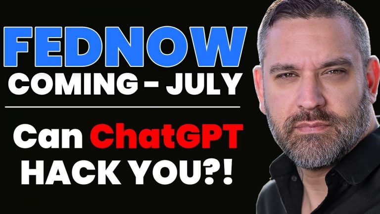 LIVE: Can ChatGPT Hack You? FEDNOW Coming July