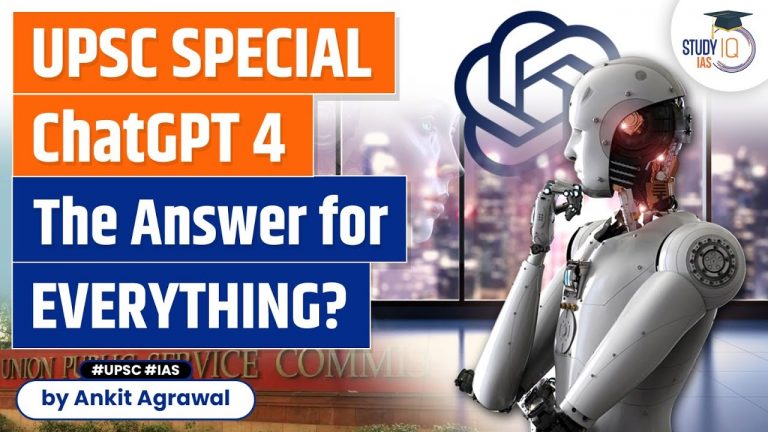 OpenAI’s ChatGPT 4 creates havoc! is it the Answer to everything? | UPSC