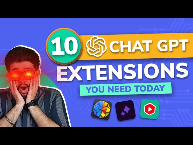 10 Mind-Blowing ChatGPT Extensions that will Save your Hours of Time!