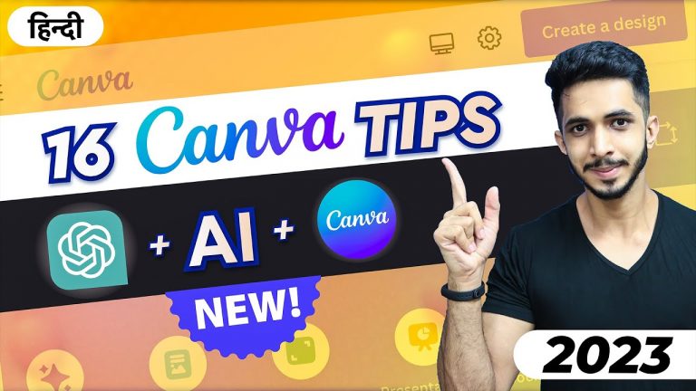 16 New Canva Tips & Tricks 2023 [Hindi] Using Canva AI + ChatGPT in 2023