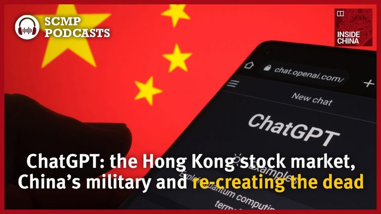 ChatGPT: the Hong Kong stock market, Chinas military and re-creating the dead