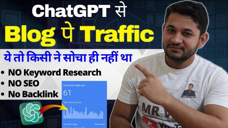 How to Get Traffic on New Blog using ChatGPT within 24 hours Without SEO.