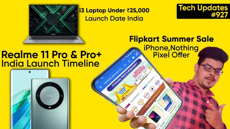Realme 11 Pro+ India Launch Timeline,Flipkat & Amazon Offer,ChatGPT Mobile,i3 Laptop Under 25K #927