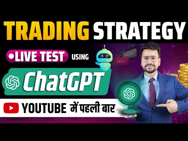 Trading Strategy LIVE Test Using ChatGPT | Trading For beginners | How To Test Trading Strategy