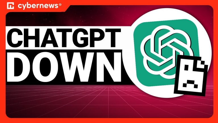 ChatGPT Was Down Worldwide | cybernews.com