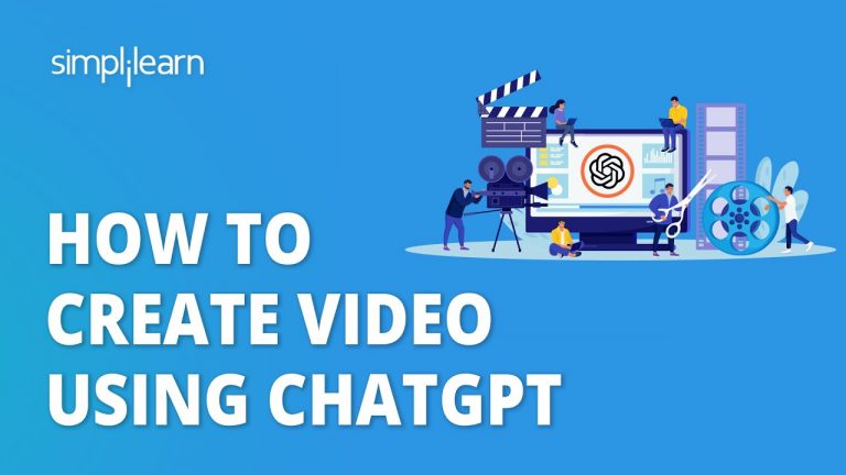 How to Create Video Using ChatGPT | Using ChatGPT to Make YouTube Videos | Simplilearn