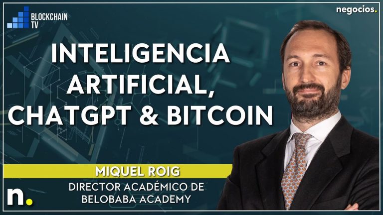 Inteligencia Artificial, ChatGpt & Bitcoin. Con Miquel Roig