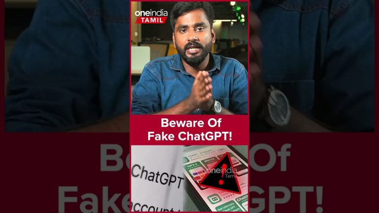 Beware Of Fake ChatGPT! | Oneindia Tamil