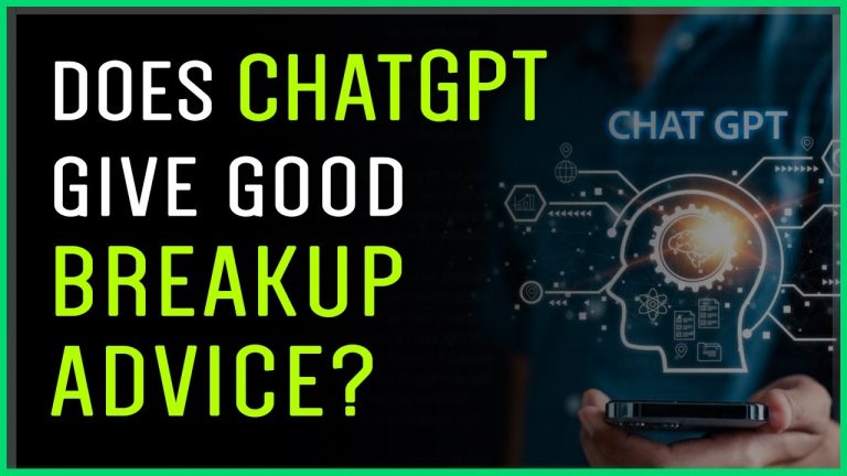 Does ChatGPT Give Good Breakup Advice?