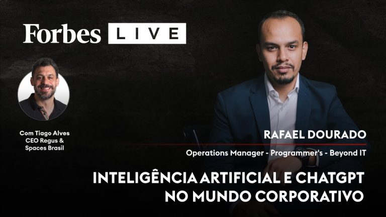 Forbes Live: Inteligência Artificial e ChatGPT no mundo corporativo