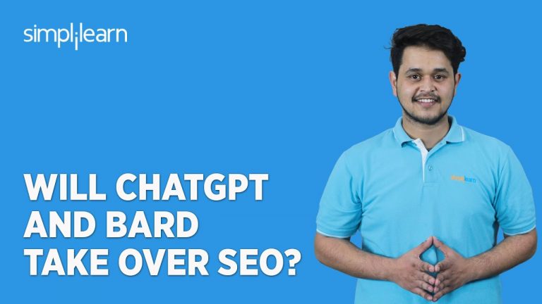 Will ChatGPT and Bard Take Over SEO? | Is SEO Dead Forever? | ChatGPT And Bard for SEO | Simplilearn