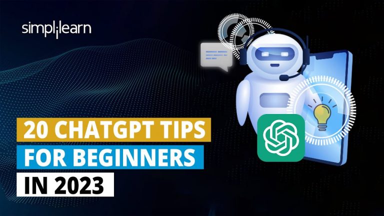20 ChatGPT Tips For Beginners In 2023 | 20 ChatGPT Tips and Tricks You Should Know | Simplilearn
