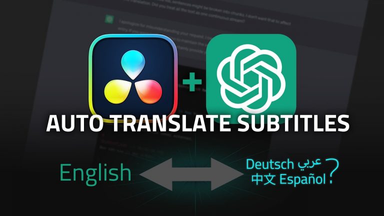 Automatic TRANSLATION of Subtitles in DaVinci RESOLVE – ChatGPT How to Translate 18.5