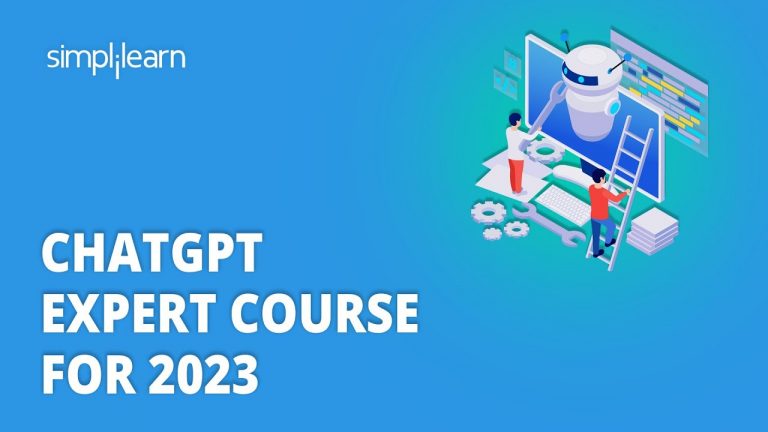 ChatGPT Expert Course For 2023 | Complete ChatGPT Crash Course | ChatGPT Tutorial | Simplilearn
