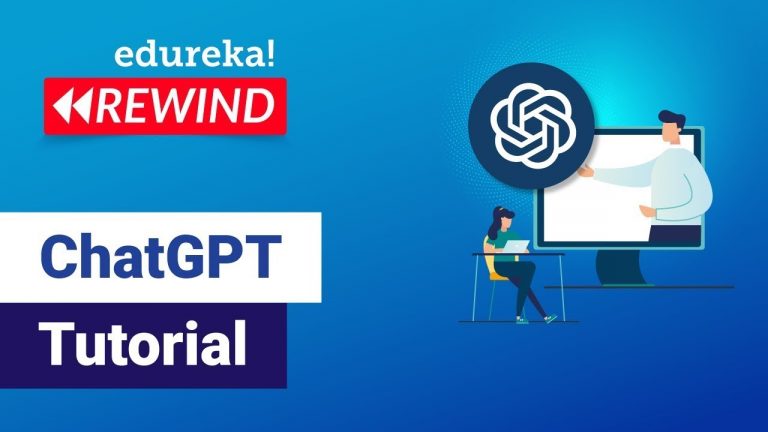 ChatGPT Tutorial | Chat GPT Explained | What is Chat GPT ? | Edureka