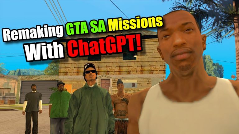Remaking GTA SA Missions With ChatGPT