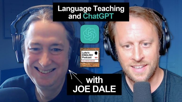 845. Using ChatGPT as a Language Teaching Tool with JOE DALE, EdTech Guru, ChatGPT Enthusiast