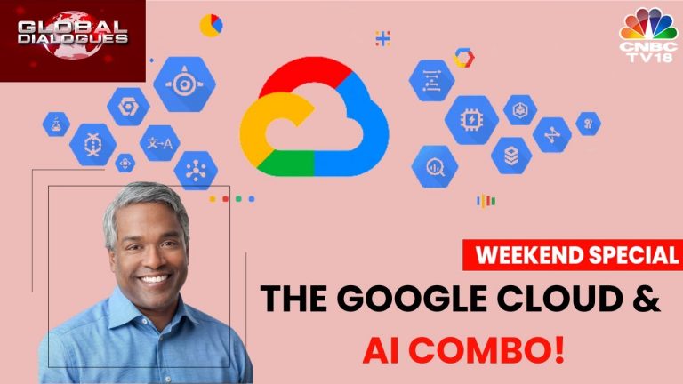 Google Cloud’s CEO On Generative AI Integration, The Bard Vs. ChatGPT | CNBC TV18 Weekend Special
