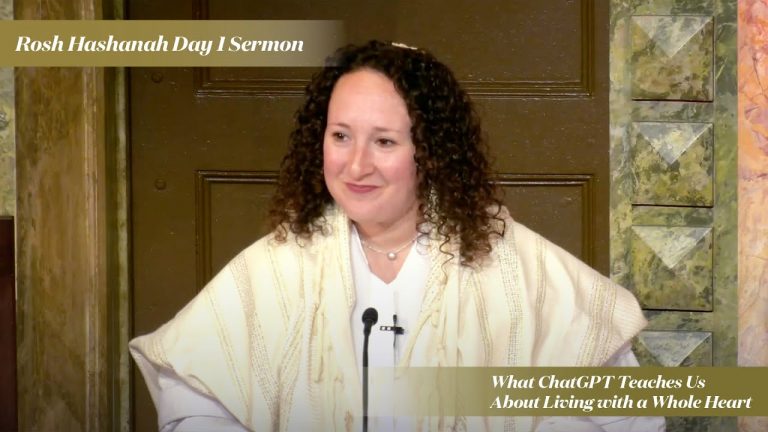 Rabbi Zauzmer: What ChatGPT Teaches Us About Living with a Whole Heart (Rosh Hashanah Day 1, 2023)