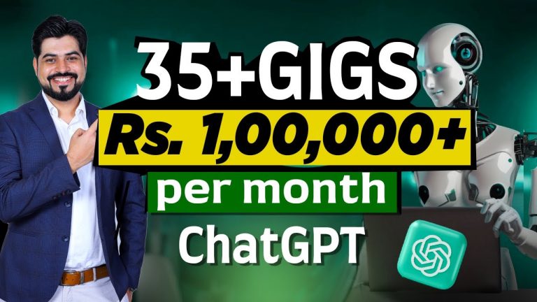 35+ Gigs to earn Rs. 100,000+ using ChatGPT as Second Salary