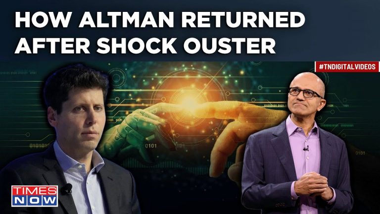 What Marked Altmans OpenAI Return After Shock Ouster? ChatGPT Founder Has Nadella To Thank?