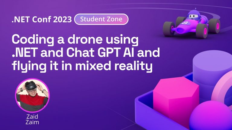 Coding a drone using .NET & ChatGPT AI and flying it in mixed reality | .NET Conf 2023 Student Zone