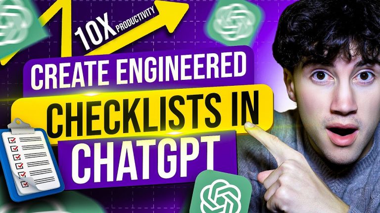 Create Engineered Checklists in ChatGPT! (10x Efficiency)