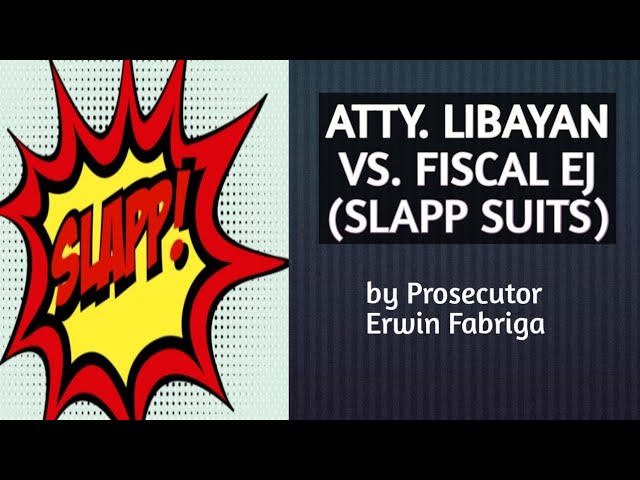 ATTY. LIBAYAN VS. FISCAL EJ (not powered by ChatGPT) | SLAPP SUITS