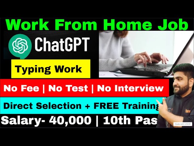 ChatGPT | Typing Job | Work From Home Jobs | Online Jobs at Home | Part Time Job | New Job Vacancy