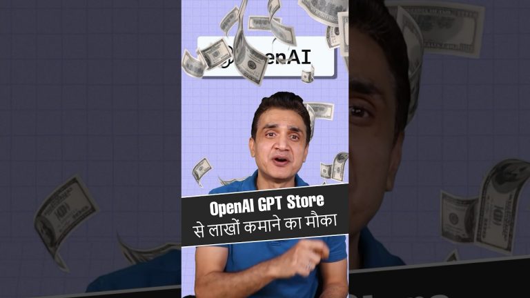 Earn in Lakhs with ChatGPTs New GPT Store #gptstore #chatgpt4 #newopportunities