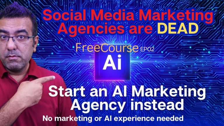 Start an AI Social Media Marketing Agency | 2024 Free AI ChatGPT course EP 2
