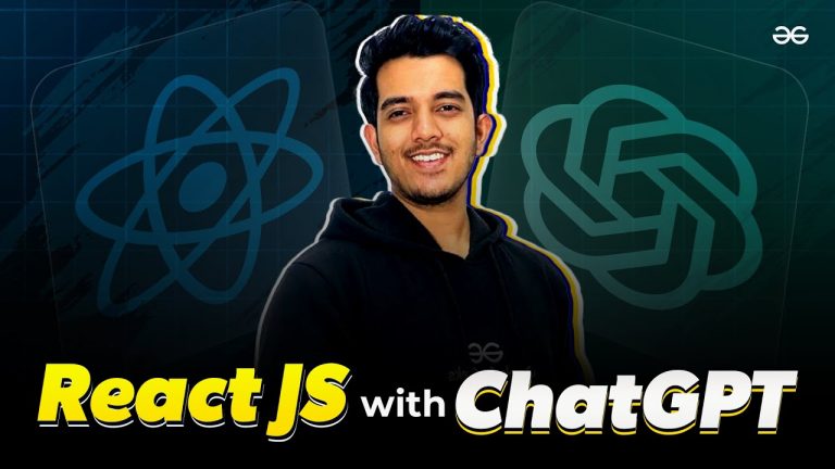 React JS Made Easy with ChatGPT | GeeksforGeeks