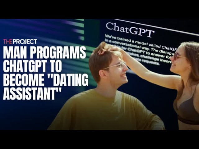 Russian Man Programs ChatGPT To Become “Dating Assistant”