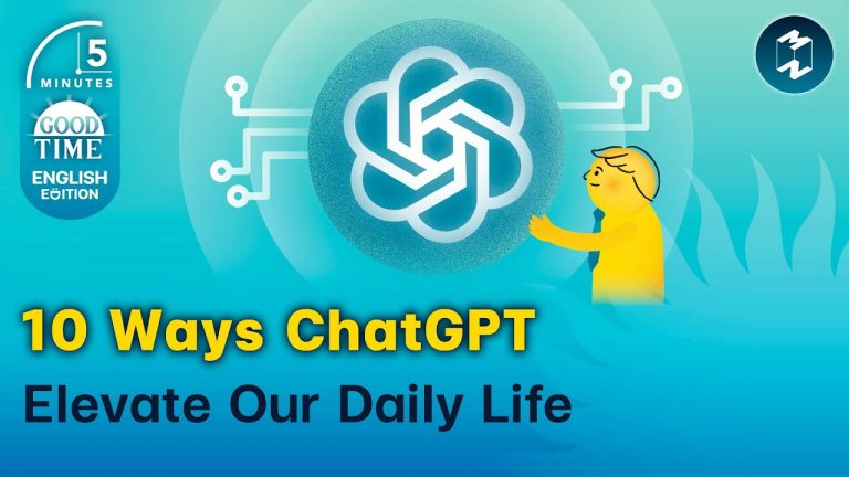 10 Ways ChatGPT Elevate Our Daily Life | 5 Minutes Podcast English EP.7