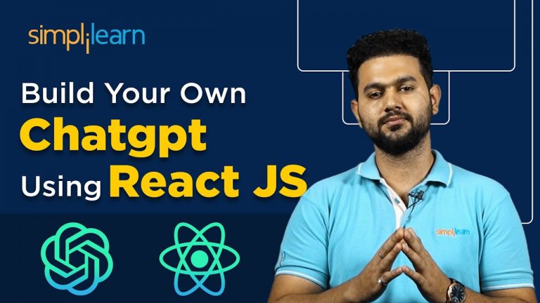 Build Your Own ChatGPT Using React JS | ChatGPT Clone Using React JS | Simplilearn