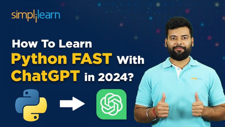 How To Learn Python FAST With ChatGPT in 2024? | ChatGPT Tutorial | Simplilearn
