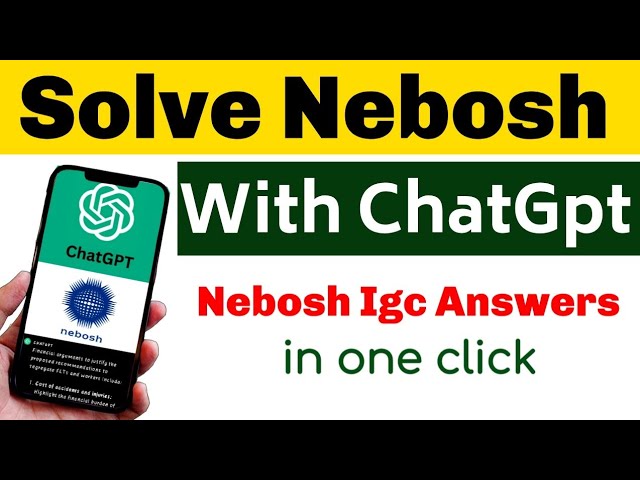 Solve Nebosh Igc Question Paper with ChatGpt.