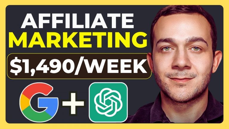 Affiliate Marketing: Earn $1490/Week with Google + ChatGPT