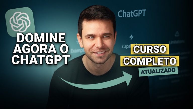 Curso Completo ChatGPT do Zero (Atualizado 2024)