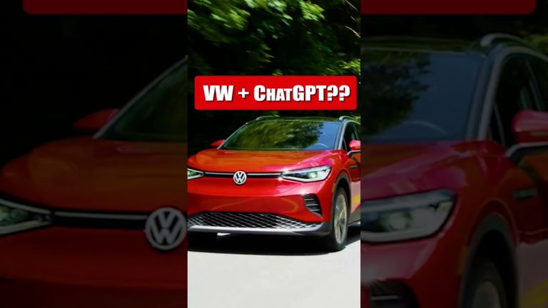 What?? VW & ChatGPT? Why?