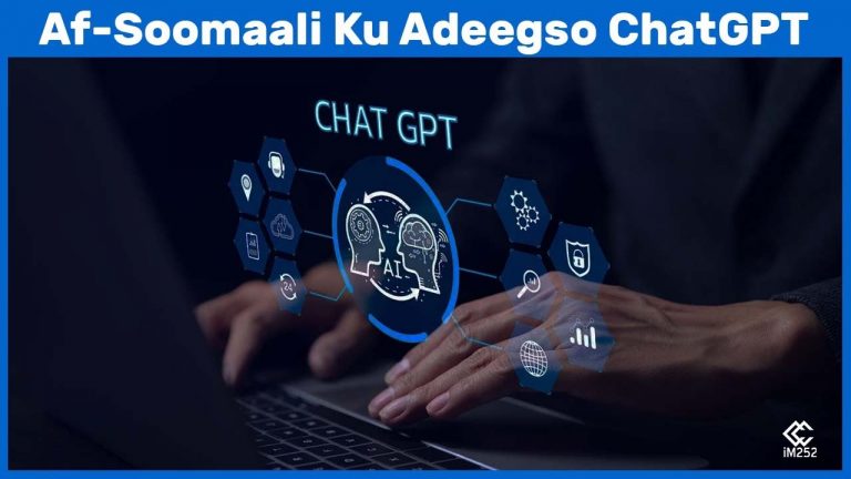 Af Soomaali ku adeegso ChatGPT