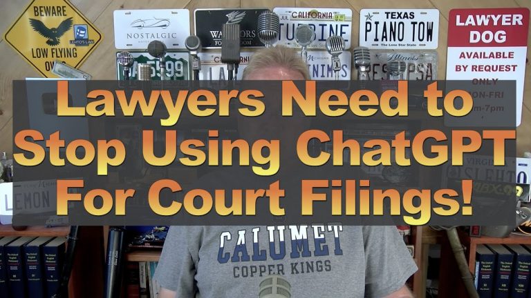 Lawyers Need to Stop Using ChatGPT For Court Filings!