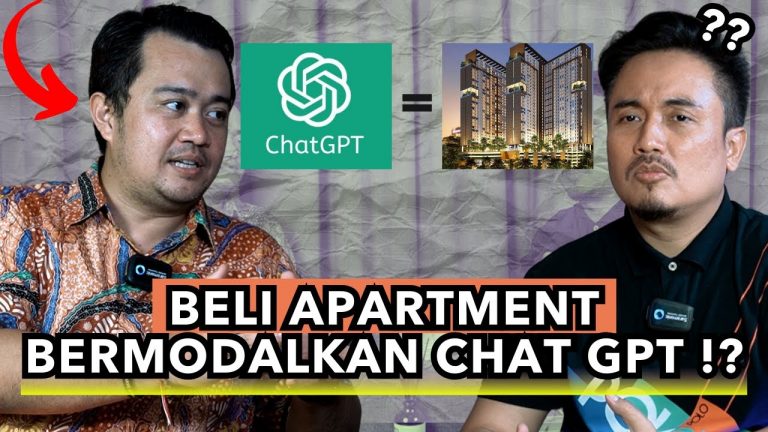 BAGAIMANA CARA MEMBELI APARTMENT DENGAN BERMODALKAN ChatGPT AI ?!