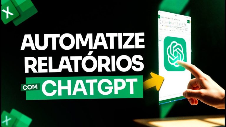 Automatize Relatórios no Excel com o ChatGPT